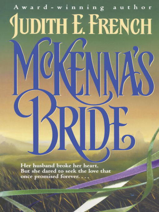 Title details for McKenna's Bride by Judith French - Available